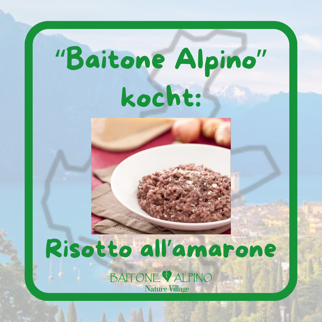 BaitoneAlpino kocht: Risotto all'amarone